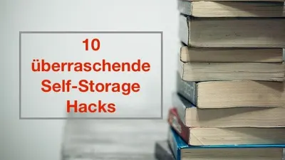 10 überraschende Lagerraum-Hacks, an die Sie noch nicht gedacht haben